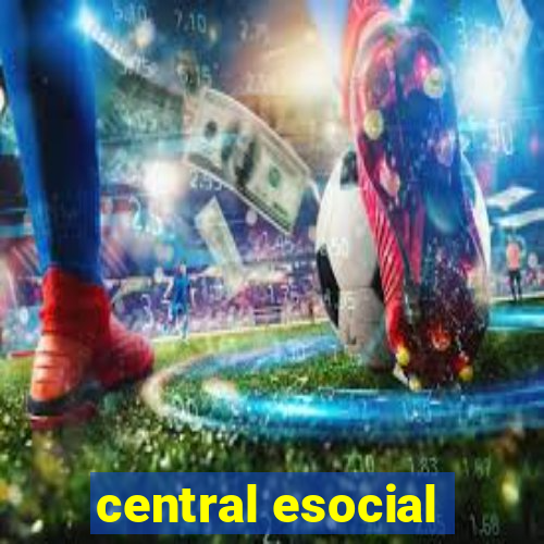 central esocial